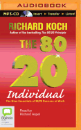 The 80/20 Individual: The Nine Essentials of 80/20 Success at Work