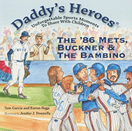 The '86 Mets, Buckner and the Bambino