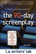 The 90-Day Screenplay