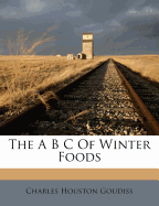 The A B C of Winter Foods