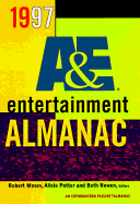 The A & E Entertainment Almanac