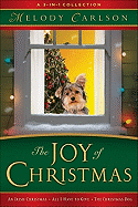 The: A Joy of Christmas: 3-in-1 Collection