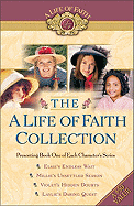 The a Life of Faith Collection - Finley, Martha, and Hamilton, Kersten