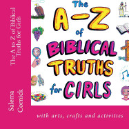 The A to Z of Biblical Truths for Girls