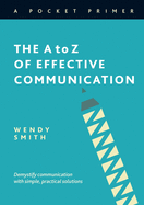 The A to Z of Effective Communication