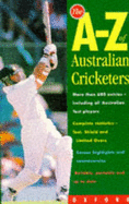 The A-Z of Australian cricketers