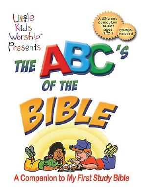 The ABC's of the Bible: A Companion to My First Study Bible - Woodruff, Lisa