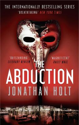 The Abduction - Holt, Jonathan