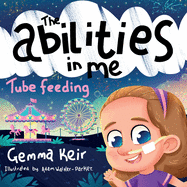 The abilities in me: Tube Feeding