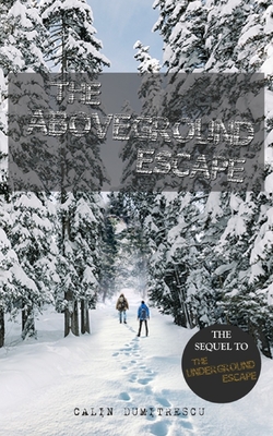 The Aboveground Escape - Zang, Xuejun (Contributions by), and Levey, Ben (Editor), and Ballecer, Kevin (Editor)