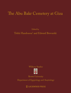 The Abu Bakr Cemetery at Giza
