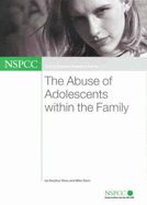 The Abuse of Adolescents within the Family