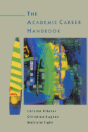The Academic Career Handbook