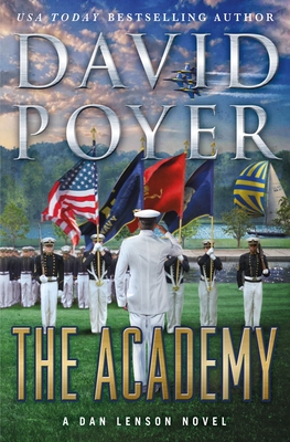 The Academy: A Dan Lenson Novel - Poyer, David