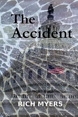 The Accident - Myers, Rich