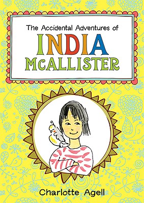 The Accidental Adventures of India McAllister - 