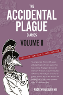 The Accidental Plague Diaries, Volume II: COVID-19 Variants and Vaccinations
