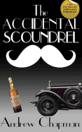 The Accidental Scoundrel