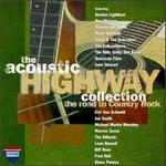 The Acoustic Highway Collection: The Road to Country Rock