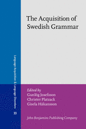 The Acquisition of Swedish Grammar