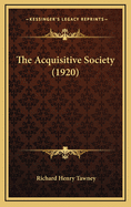 The Acquisitive Society (1920)