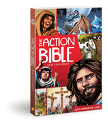 The Action Bible New Testament: God's Redemptive Story