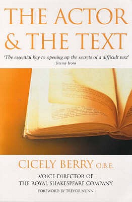 The Actor And The Text - Berry, Cicely