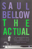 The Actual - Bellow, Saul