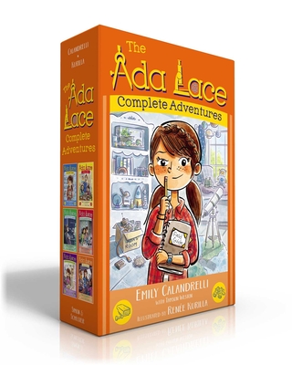 The Ada Lace Complete Adventures (Boxed Set): Ada Lace, on the Case; Ada Lace Sees Red; Ada Lace, Take Me to Your Leader; Ada Lace and the Impossible Mission; Ada Lace and the Suspicious Artist; Ada Lace Gets Famous - Calandrelli, Emily, and Weston, Tamson