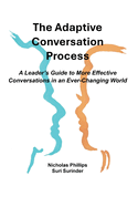 The Adaptive Conversation Process