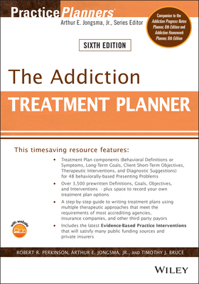 The Addiction Treatment Planner, 6th Edition - Jongsma, A