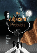 The Adjacent Probable