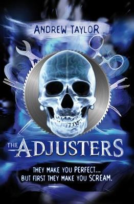 The Adjusters - Taylor, A.G.