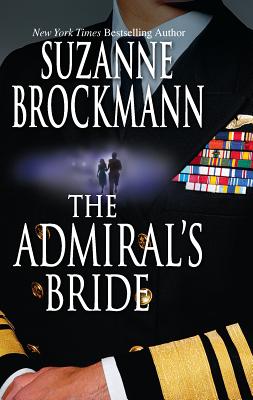 The Admiral's Bride - Brockmann, Suzanne