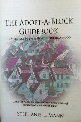 The Adopt-A-Block Guidebook - Mann, Stephanie