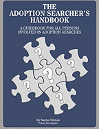 The Adoption Searcher's Handbook