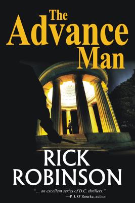 The Advance Man - Robinson, Rick, PH.D., MBA, Ncc