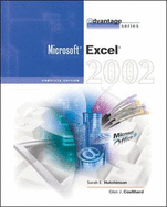 The Advantage Series: Excel 2002- Complete