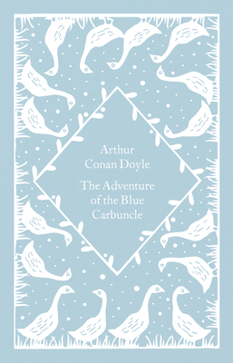 The Adventure of the Blue Carbuncle - Conan Doyle, Arthur
