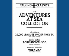 The Adventures at Sea Collection: 20,000 Leagues Under the Sea / Robinson Crusoe / Moby Dick