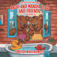 The Adventures of Andy and Mandy Bear And Friends: Volume 3