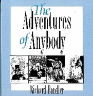 The Adventures of Anybody
