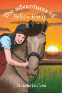 The Adventures of Bella & Emily