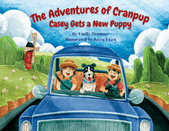The Adventures of Cranpup: Casey Gets a New Puppy