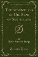 The Adventures of Gil Blas of Santillana, Vol. 4 of 4 (Classic Reprint)