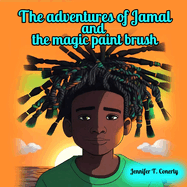 The adventures of Jamal and the magic paint brush