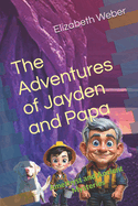 The Adventures of Jayden and Papa: Amethyst and Ancient Mysteries
