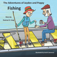 The Adventures of Jayden and Poppy: Fishing