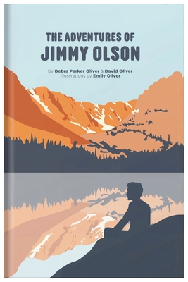 The Adventures of Jimmy Olson - Oliver, Debra Parker