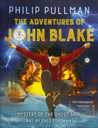 The Adventures of John Blake: Mystery of the Ghost Ship